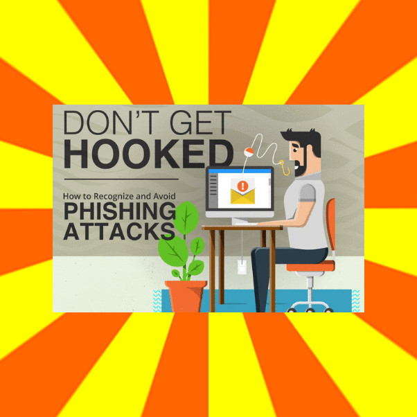 don't get hooked: how to recognize and avoid phishing attacks 